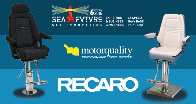 Sea Future 2018: Motorquality sulla giusta rotta con RECARO Maritime.