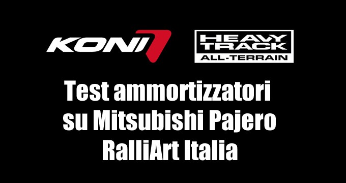 RalliArt Italia testa gli ammortizzatori KONI al 4×4 Fest di Carrara.